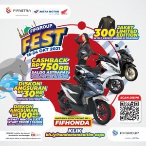 Astra Motor Kaltim 2 bersama dengan FIF Group Gelar Virtual Exhibition FIF Group Fest