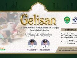 Yuk Warga Kaltim Ikuti Gerakan Menulis Al-Qur’an (GELISAN), 1 Huruf 10 Kebaikan