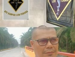 LSM Penjara Kampar Acuan Jempol Pembangunan Infrastruktur PUPR Binamarga