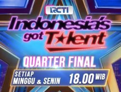 Penampilan Fresh Peserta Indonesia’s Got Talent di Babak Baru: Quarter Final, Semakin Memanas