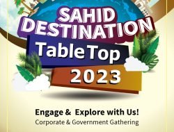 “Sahid Destination Table Top 2023” di Hotel Sahid Surabaya