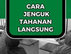 Mudah Jenguk Tahanan di Rutan Bondowoso, Begini Caranya