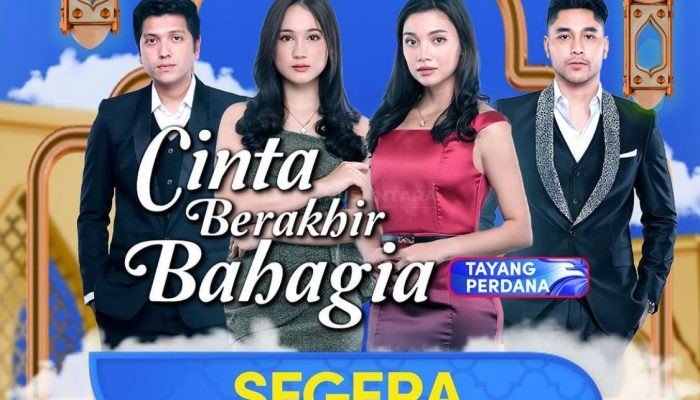 Layar Drama Indonesia Terbaru RCTI, Cinta Berakhir Bahagia Segera Tayang!