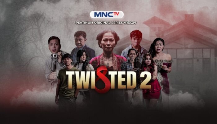Saksikan Platinum Original Series ‘Twisted 2’ di MNCTV