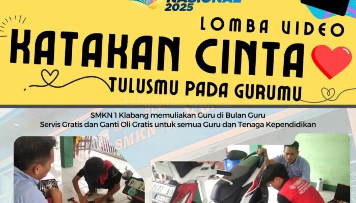 Jelang Hari Guru Nasional, SMKN 1 Klabang Muliakan Guru Gratis Servis Sepeda Motor Dan Gelar Lomba Katakan Cinta Pada Gurumu