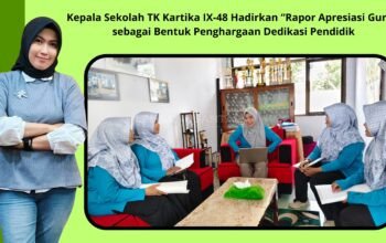 TK Kartika IX-48 Bondowoso Hargai Dedikasi Pendidik Tiap Semester Melalui Rapor Apresiasi Guru