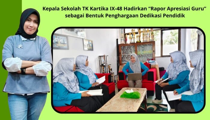 TK Kartika IX-48 Bondowoso Hargai Dedikasi Pendidik Tiap Semester Melalui Rapor Apresiasi Guru