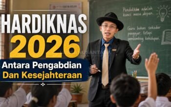 Hardiknas 2026: Kesejahteraan Guru sebagai Fondasi Konstitusional Pembangunan Pendidikan Nasional