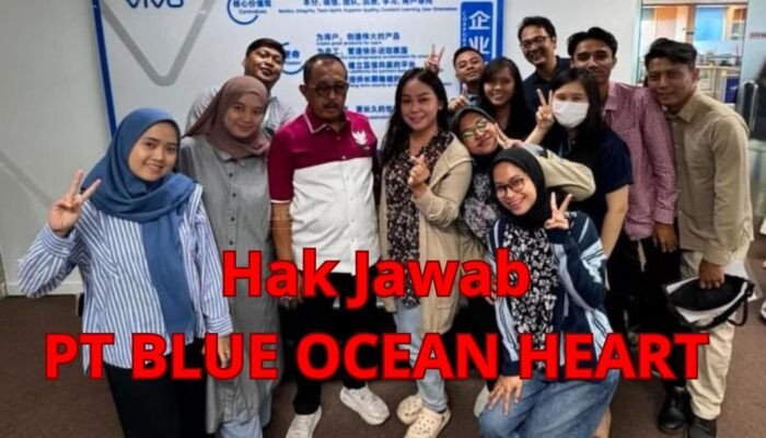 PT Blue Ocean Heart Sampaikan Hak Jawab atas Pemberitaan Dugaan PHK, Tegaskan Perselisihan Masih Proses