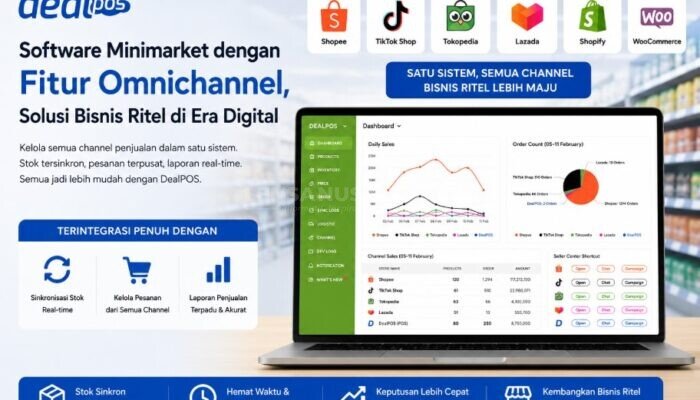 Software Minimarket dengan Fitur Omnichannel, Solusi Bisnis Ritel di Era Digital
